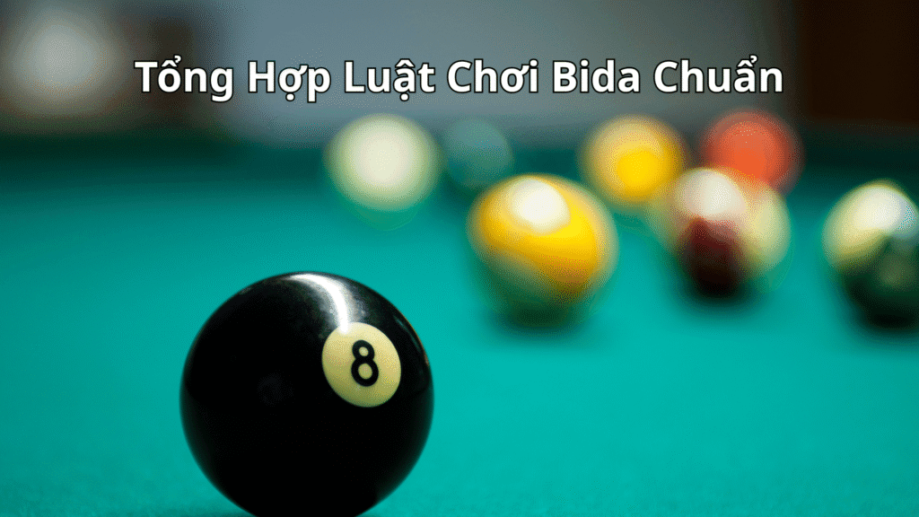 Luật Chơi Bida Cho Người Mới: Tìm Hiểu Carom, Pool Và Snooker